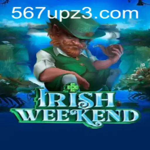 Descubra o Excitante Jogo IrishWeekend em 567UP.com